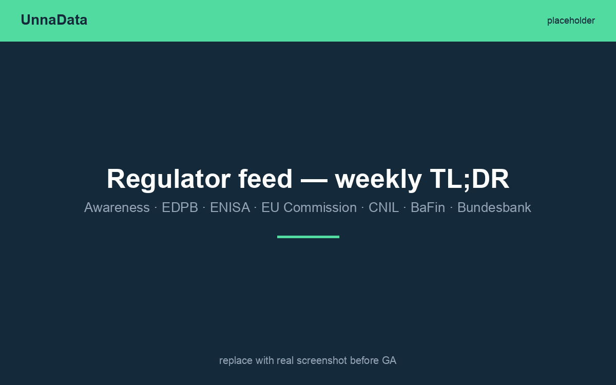 Regulator feed weekly TL;DR
